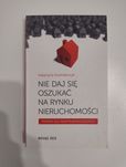 Nie daj się oszukać na rynku nieruchomości - Katarzyna Kuśnierczyk