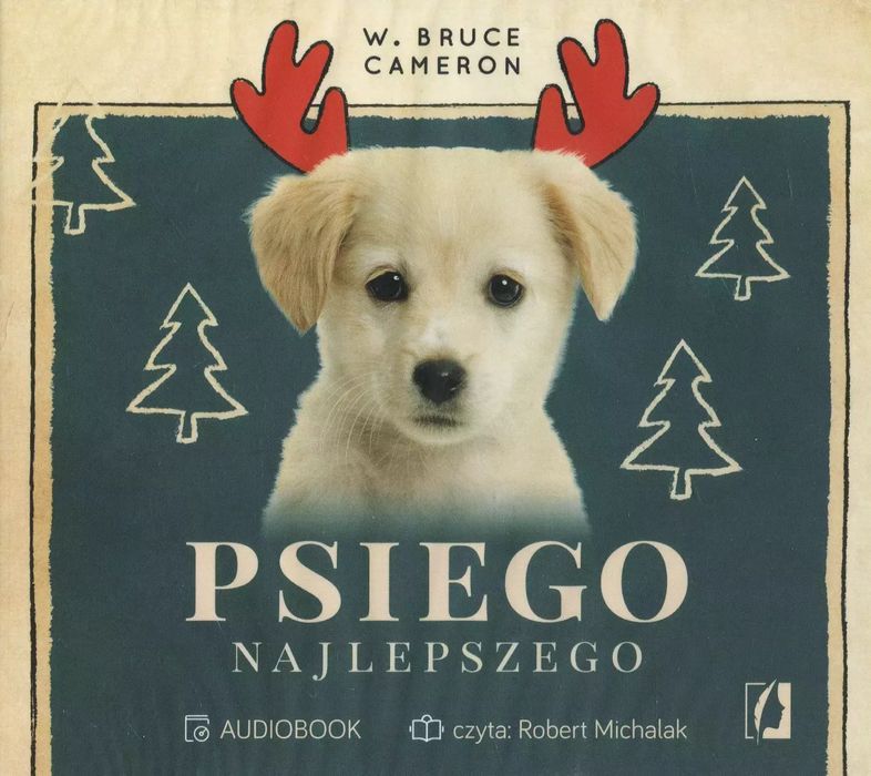 Psiego najlepszego. Audiobook. Wydawnictwo Kobiece