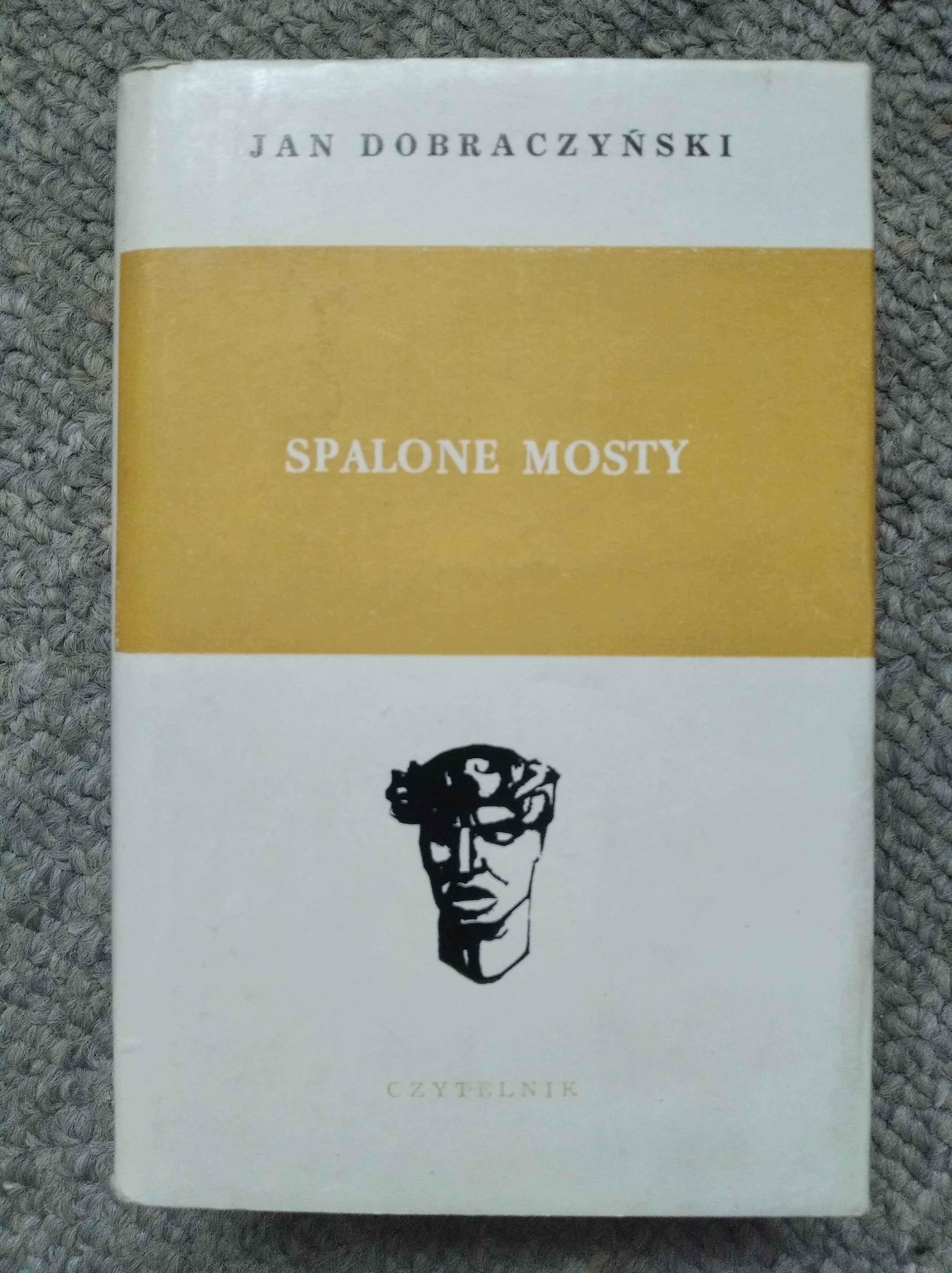 Jan Dobraczyński Spalone Mosty 1979
