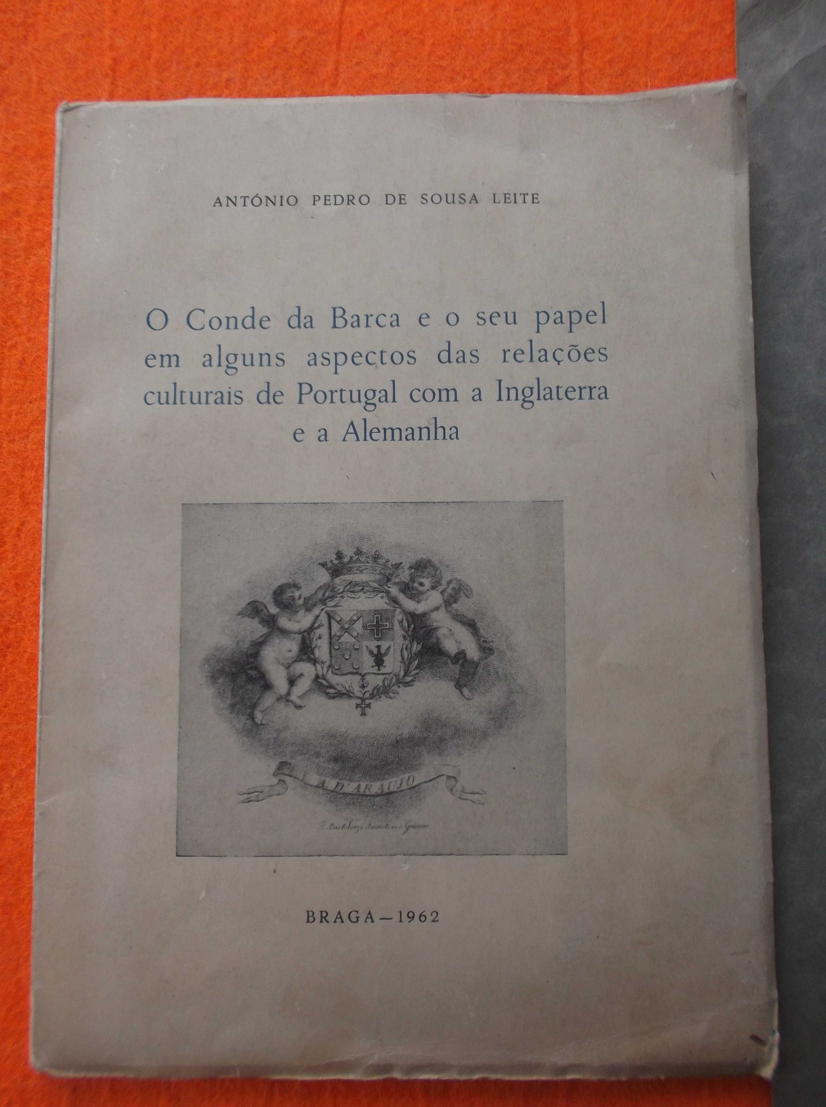 O Conde da Barca - António Pedro de Sousa Leite