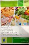 Technologia gastronomiczna z towaroznawstwem tom 2 podręcznik część  1