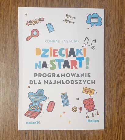Książka dla dzieci. Programowanie dla najmłodszych.