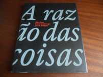 "A Razão das Coisas" de Júlio Pomar, G Castello-Lopes e José Rodrigues