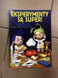 Eksperymenty są super! 50 doświadczeń naukowych