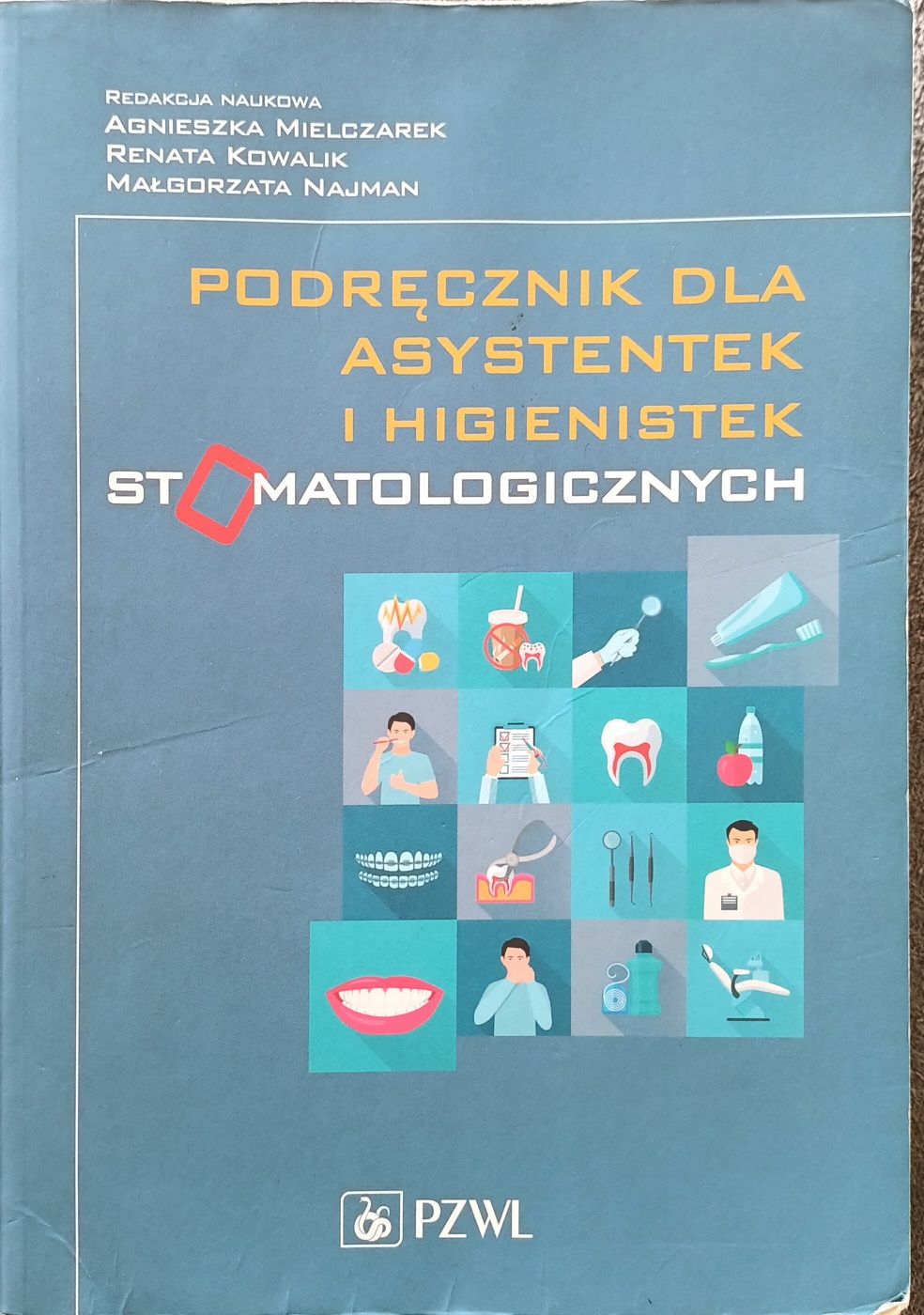 "Podręcznik dla asystentek i higienistek stomatologicznych"