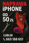 Naprawa iPhone Lublin od 50 zł – szybka i tania