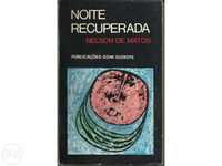 Nelson de Matos - Noite Recuperada (novela 1966)