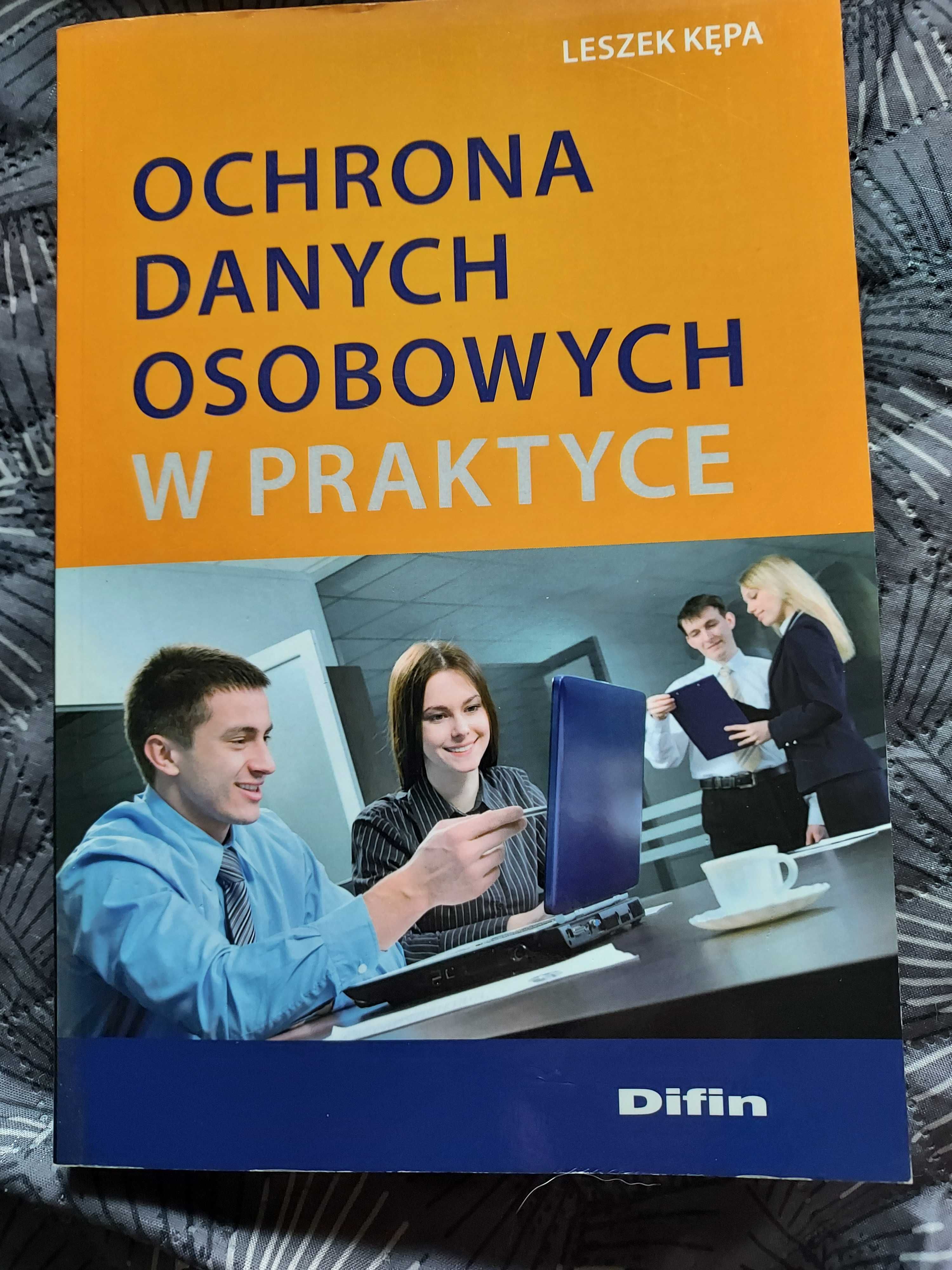 Ochrona danych osobowych w praktyce