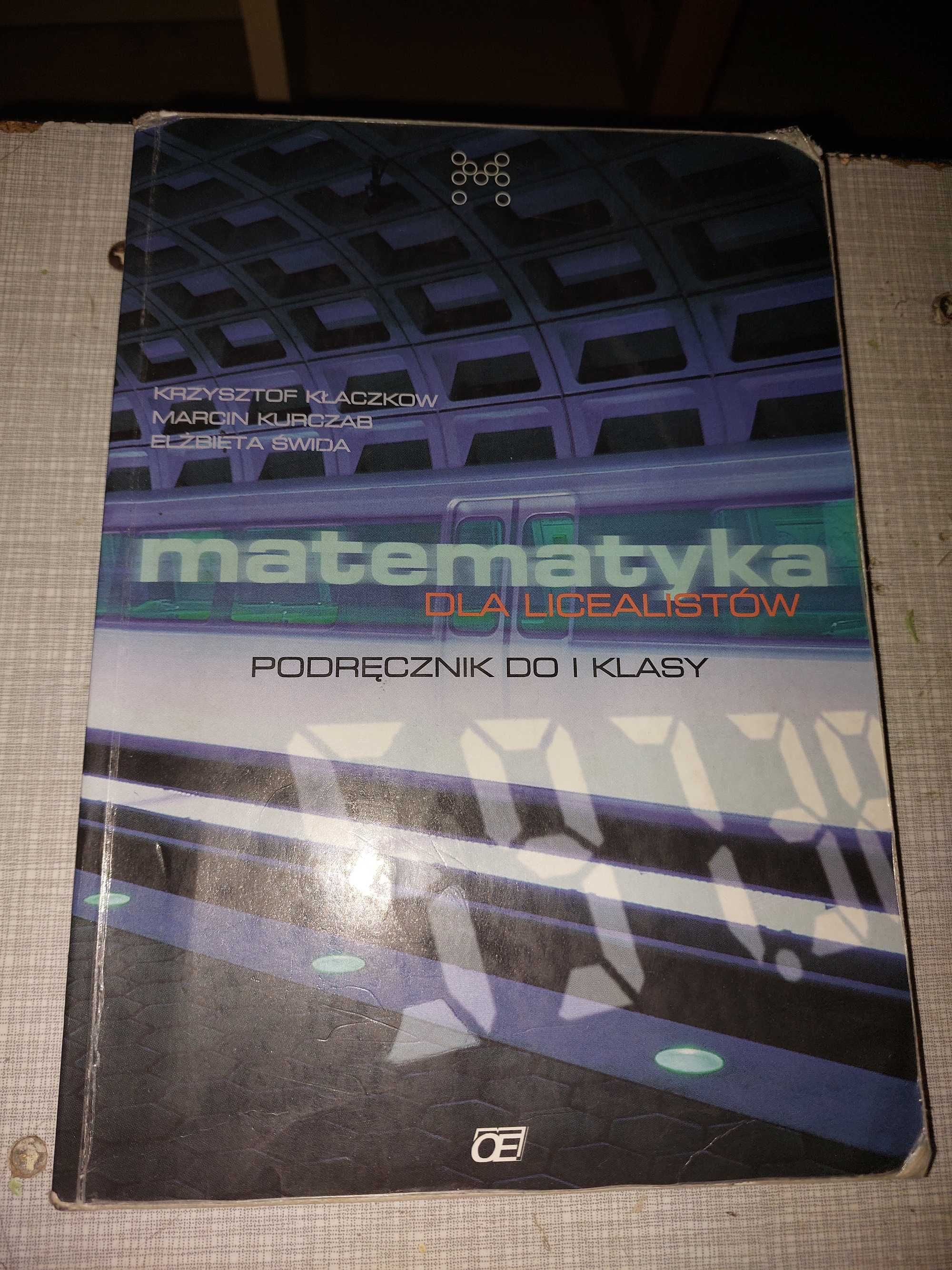 Matematyka dla Licealistów 1 Klasa