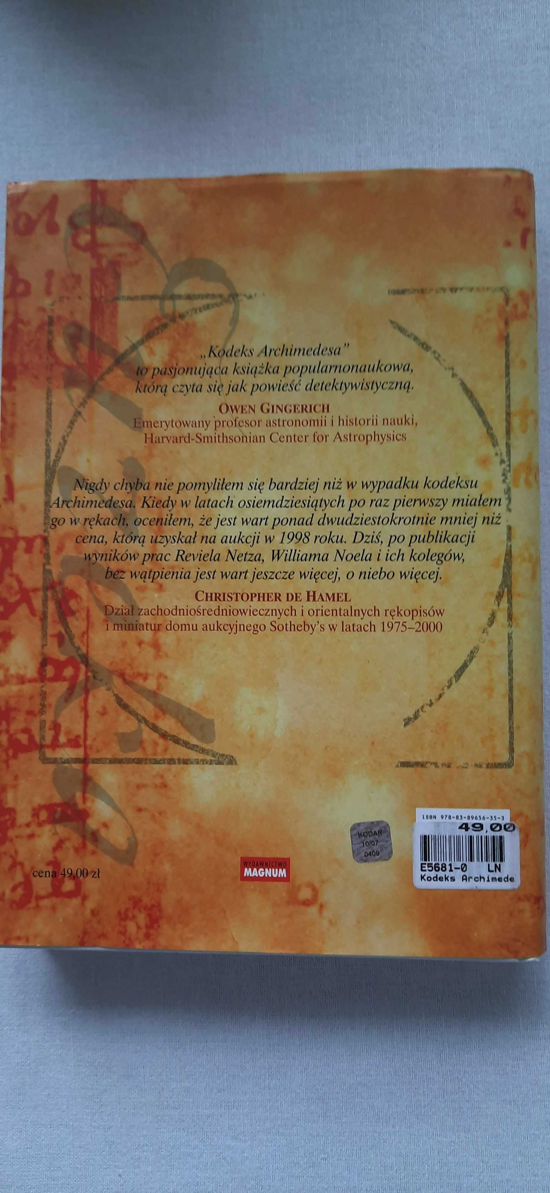 Kodeks Archimedesa Tajemnice palimpsestu Reviel Netz, William Noel