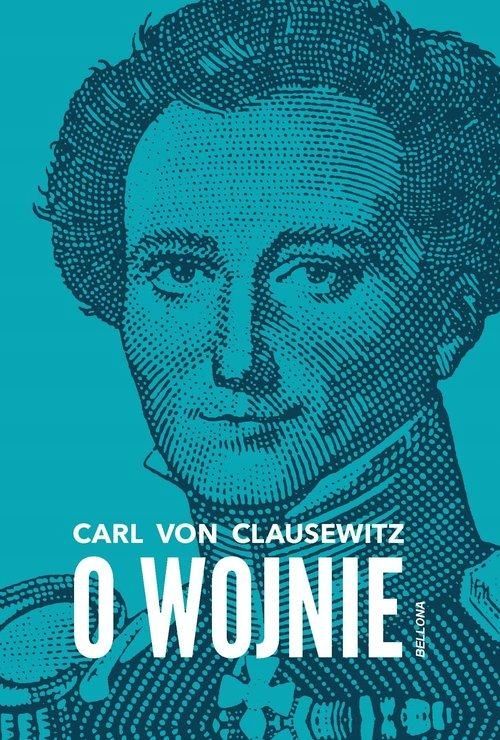 O Wojnie, Clausewitz Carl 01237A01622Ks