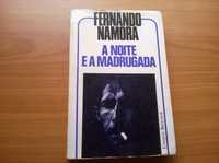 A Noite e a Madrugada - Fernando Namora (portes grátis)