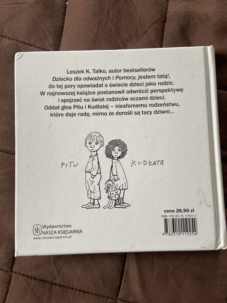 Pitu i Kudlata daja radę. Leszek K.Talko