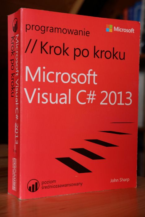 Książka Microsoft Visual C# 2013 Programowanie Krok po Kroku