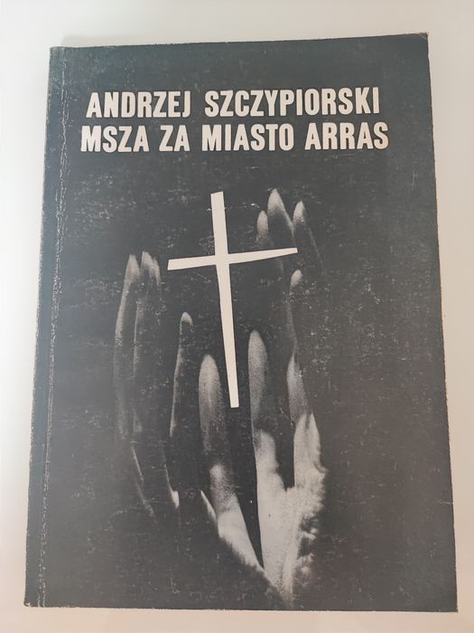 Szczypiorski Msza za miasto Arras