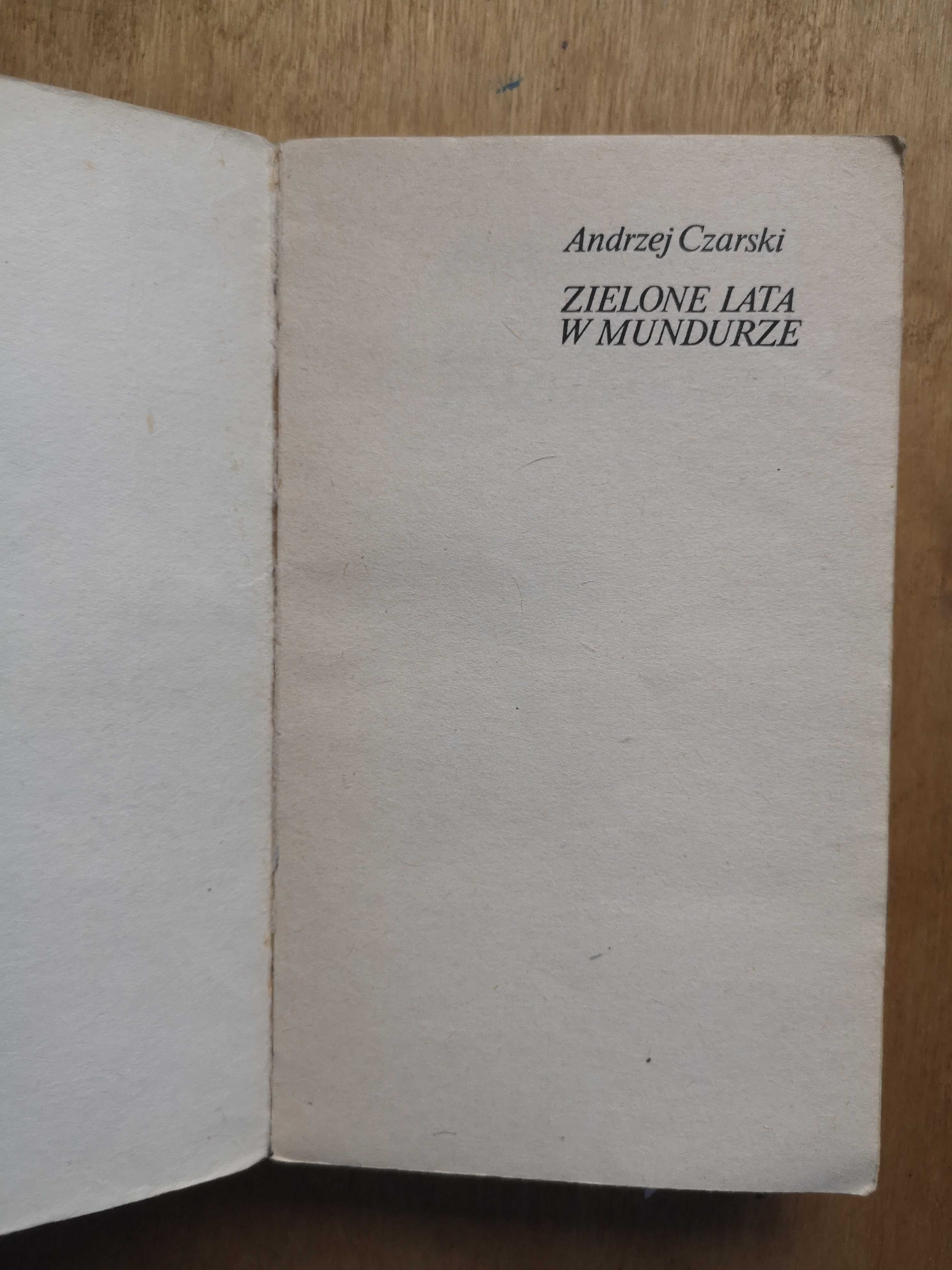 Książka Zielone lata w mundurze Andrzej Czarski