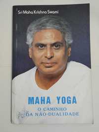 Maha Yoga - O Caminho da Não-Dualidade