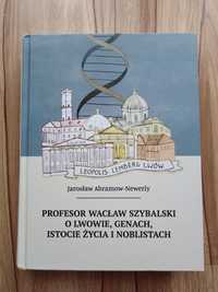 Profesor Wacław Szybalski o Lwowie, genach, istocie życia i noblistach