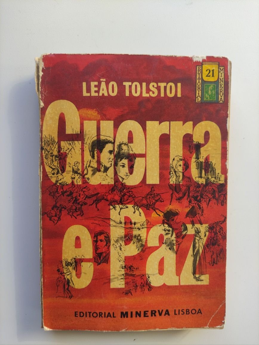 Guerra e Paz. Leão Tolstoi