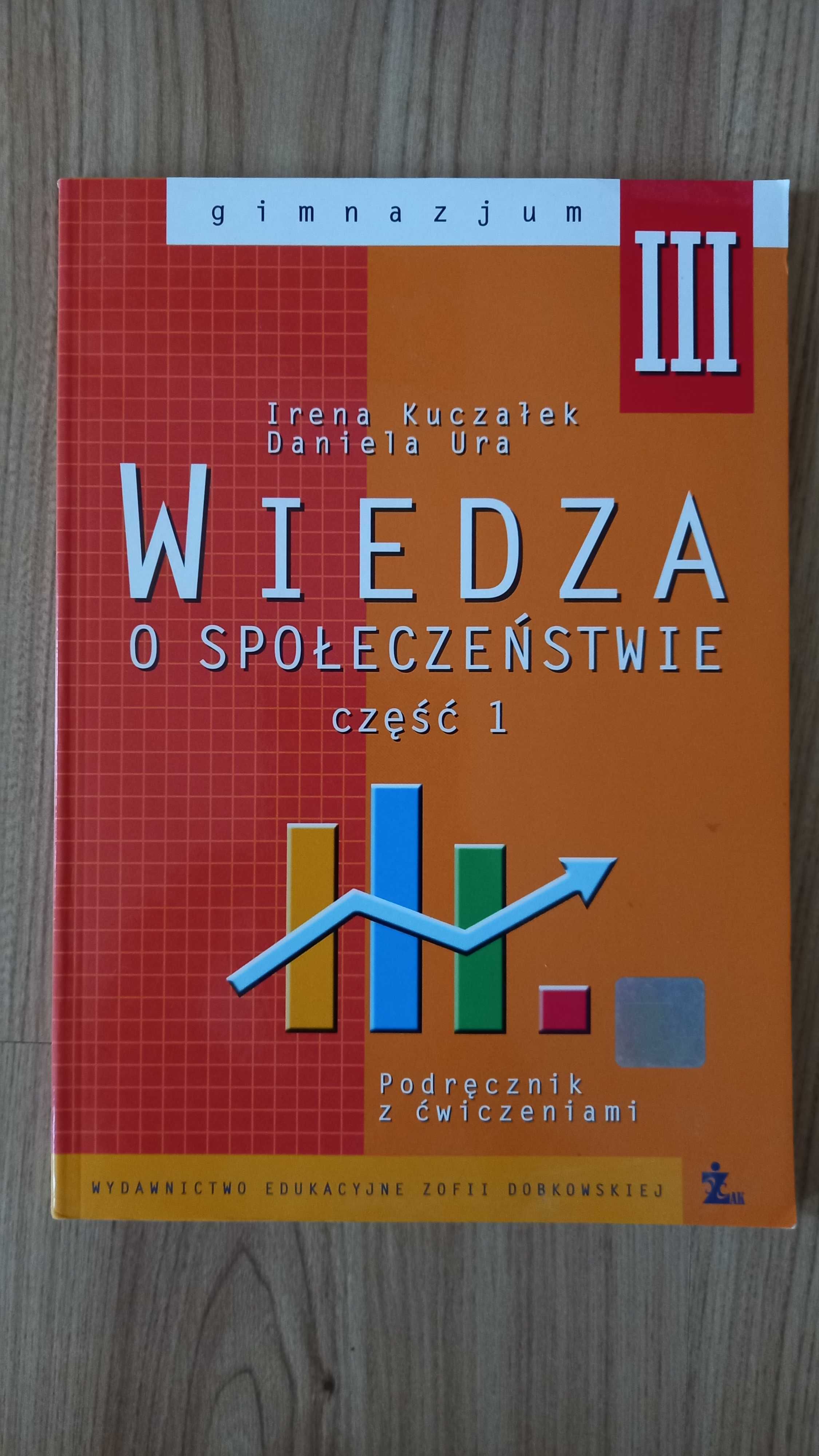 Wiedza o społeczeństwie. Część 1. Irena Kuczałek