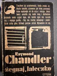 Raymond Chandler Żegnaj laleczko