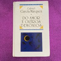 Do amor e outros Demónios Autor: Gabriel García Márquez
