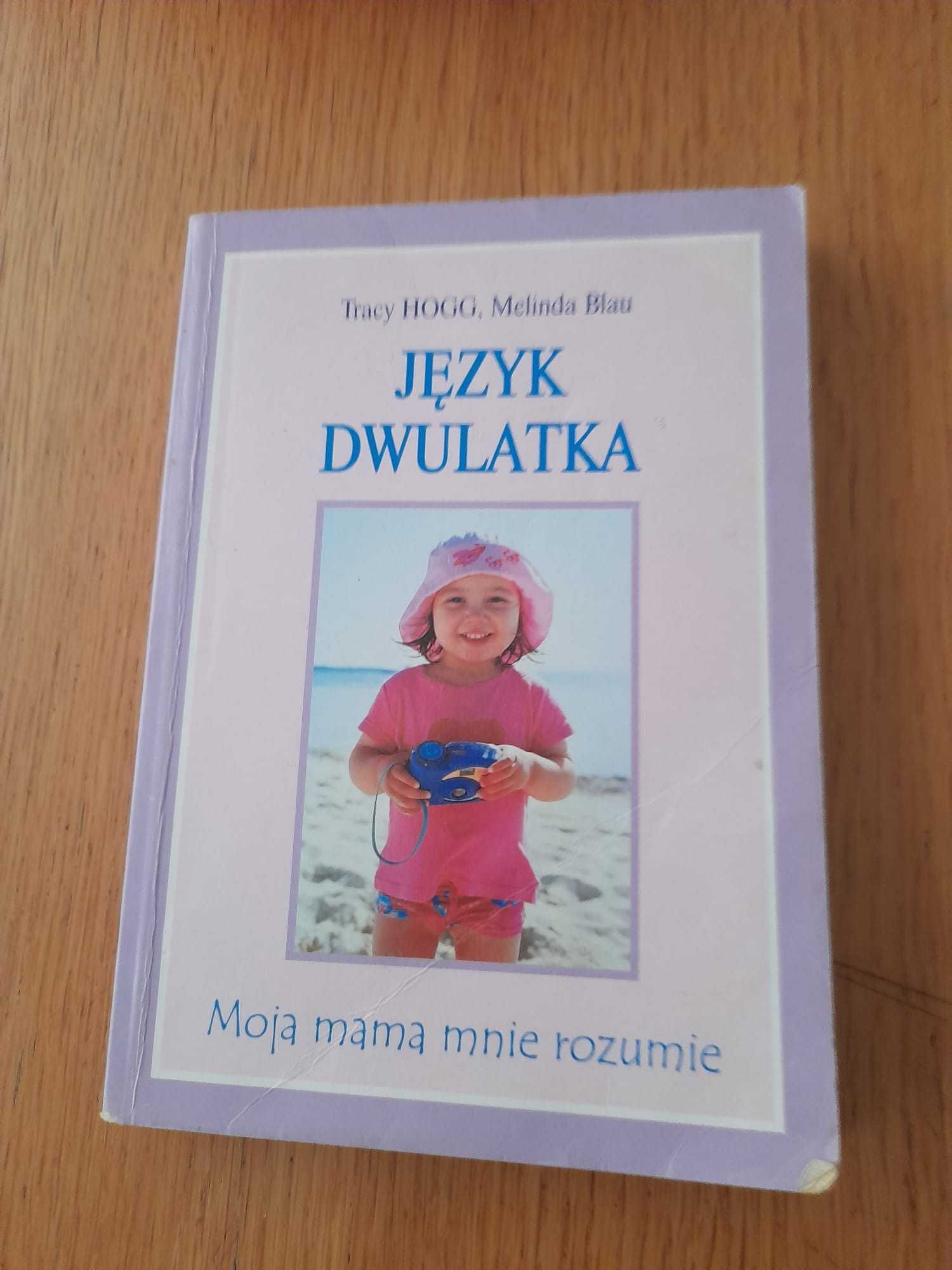 Język Dwulatka Tracy Hogg