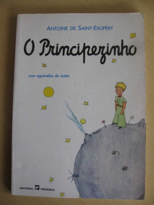 O Principezinho
de Antoine de Saint-Exupéry