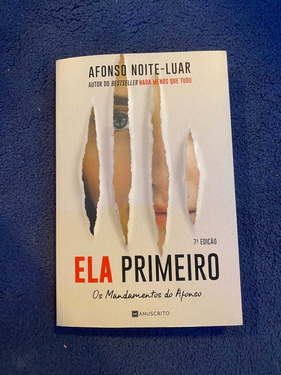 Livro: Ela Primeiro - Afonso Noite-Luar