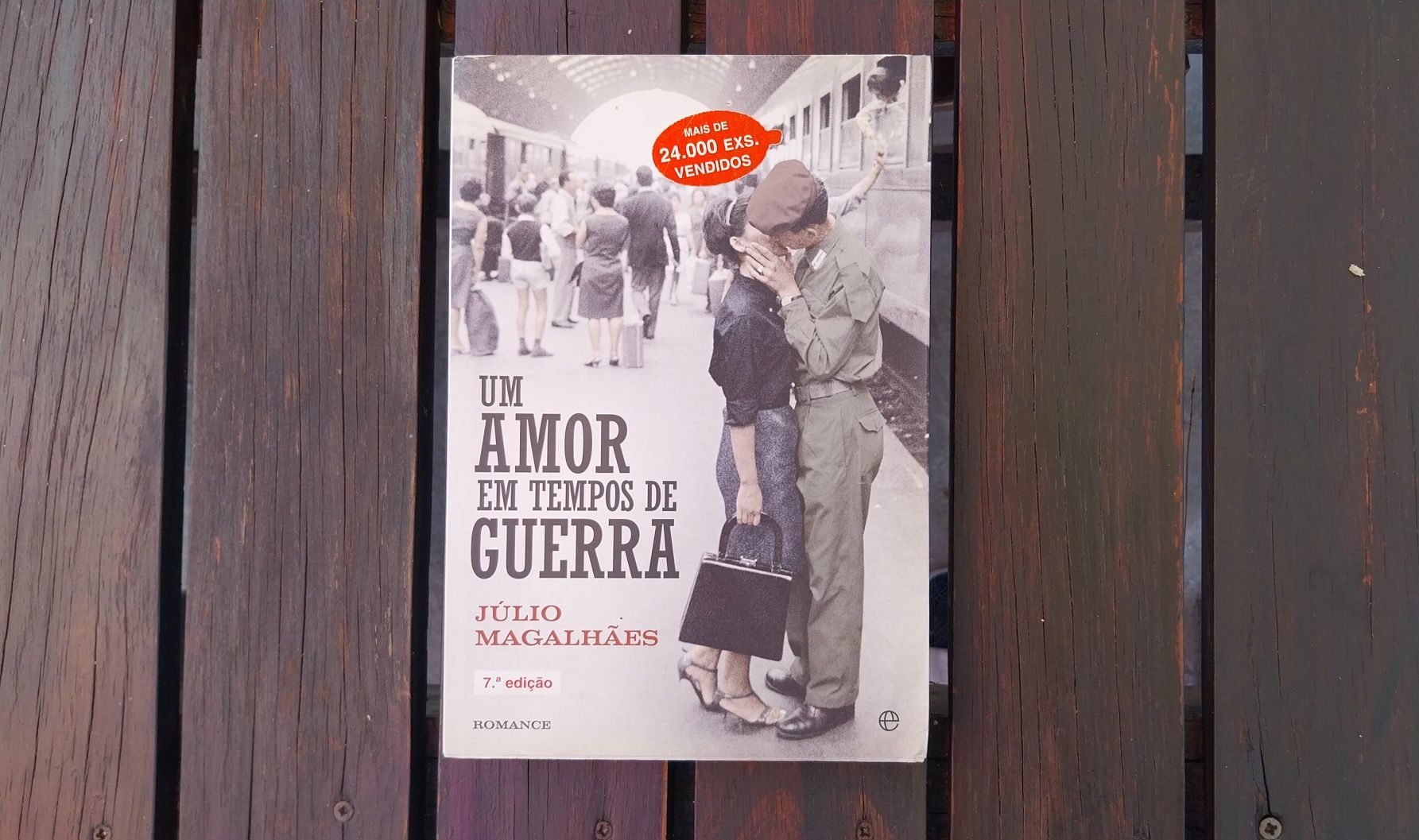 Um Amor em Tempos de Guerra - Júlio Magalhães