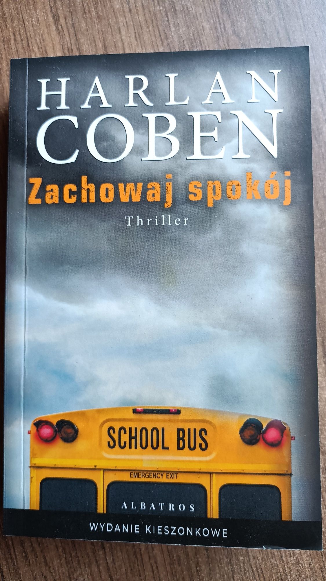 Książka Harlan Coben "Zachowaj spokój"