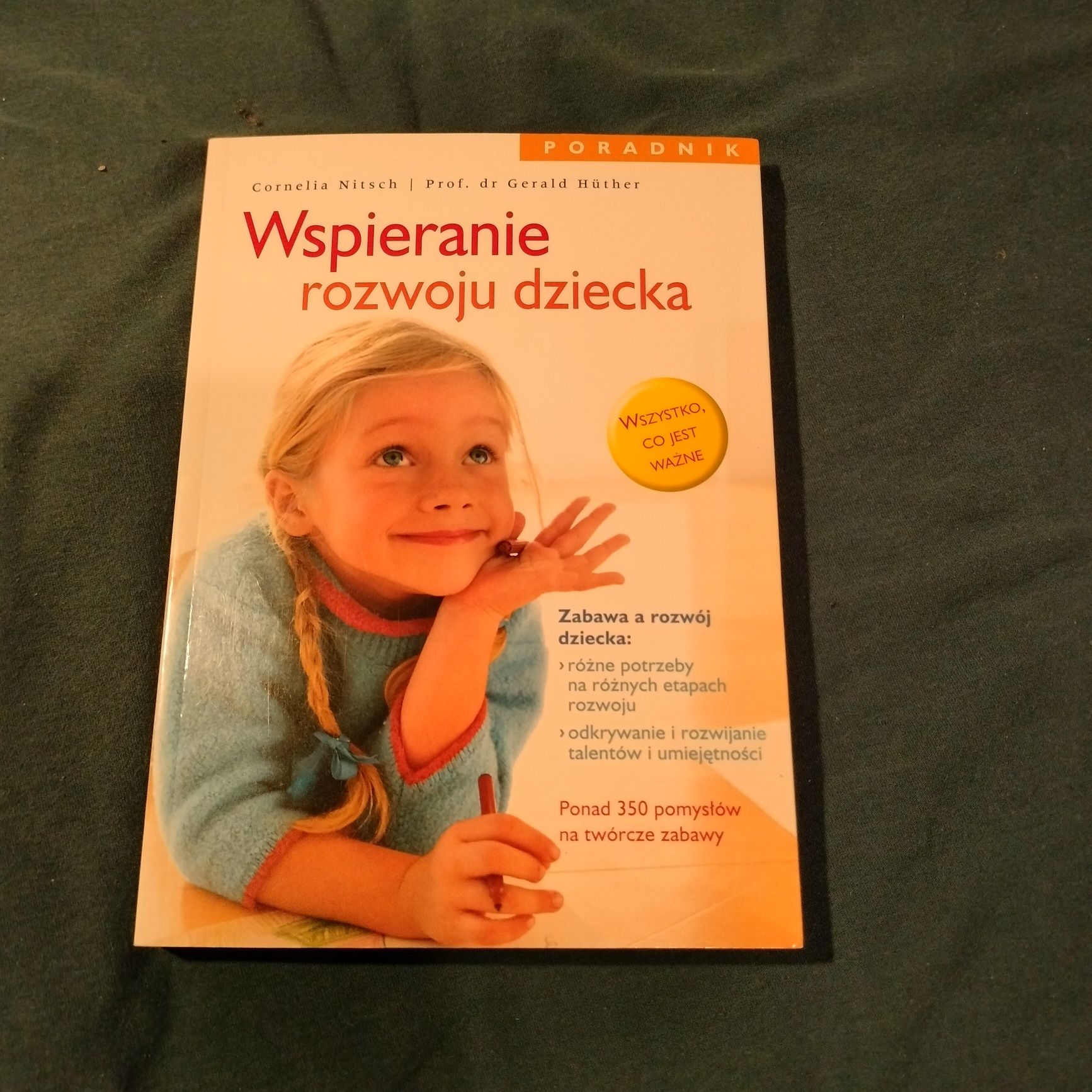 Książka "Pierwszy rok życia dziecka" i "Wspieranie rozwoju dziecka"