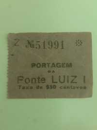 Bilhete de portagem na ponte D. Luiz I