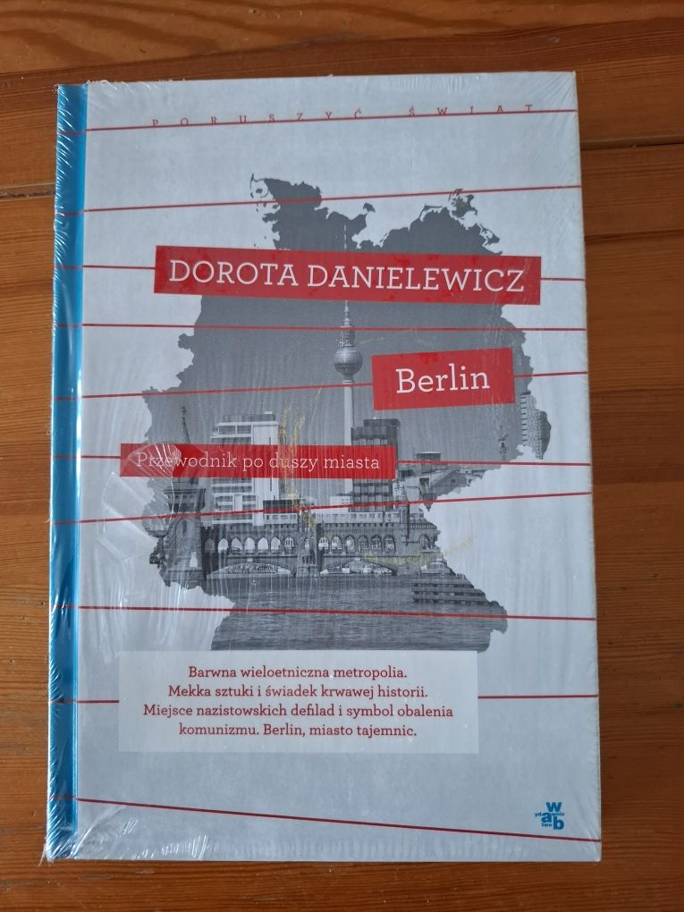 Berlin. Przewodnik po duszy miasta. -  Dorota Danielewicz /książka/