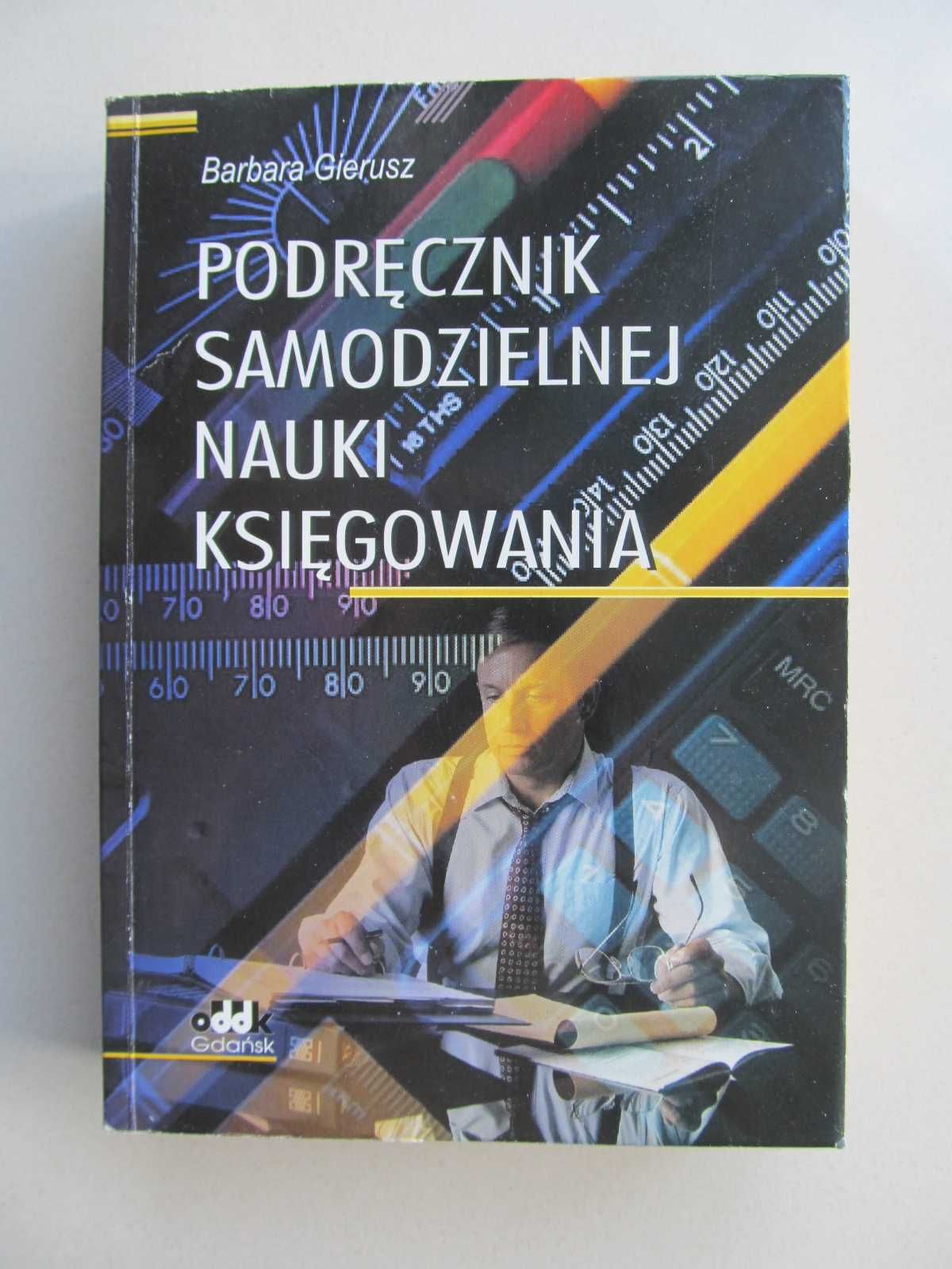 Barbara Gierusz Podręcznik samodzielnej nauki księgowania