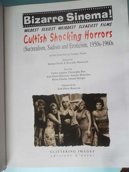 Bizarre Sinema! Cultish Shocking Horrors. 1950s and 1960s