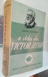 A Vida de Victor Hugo