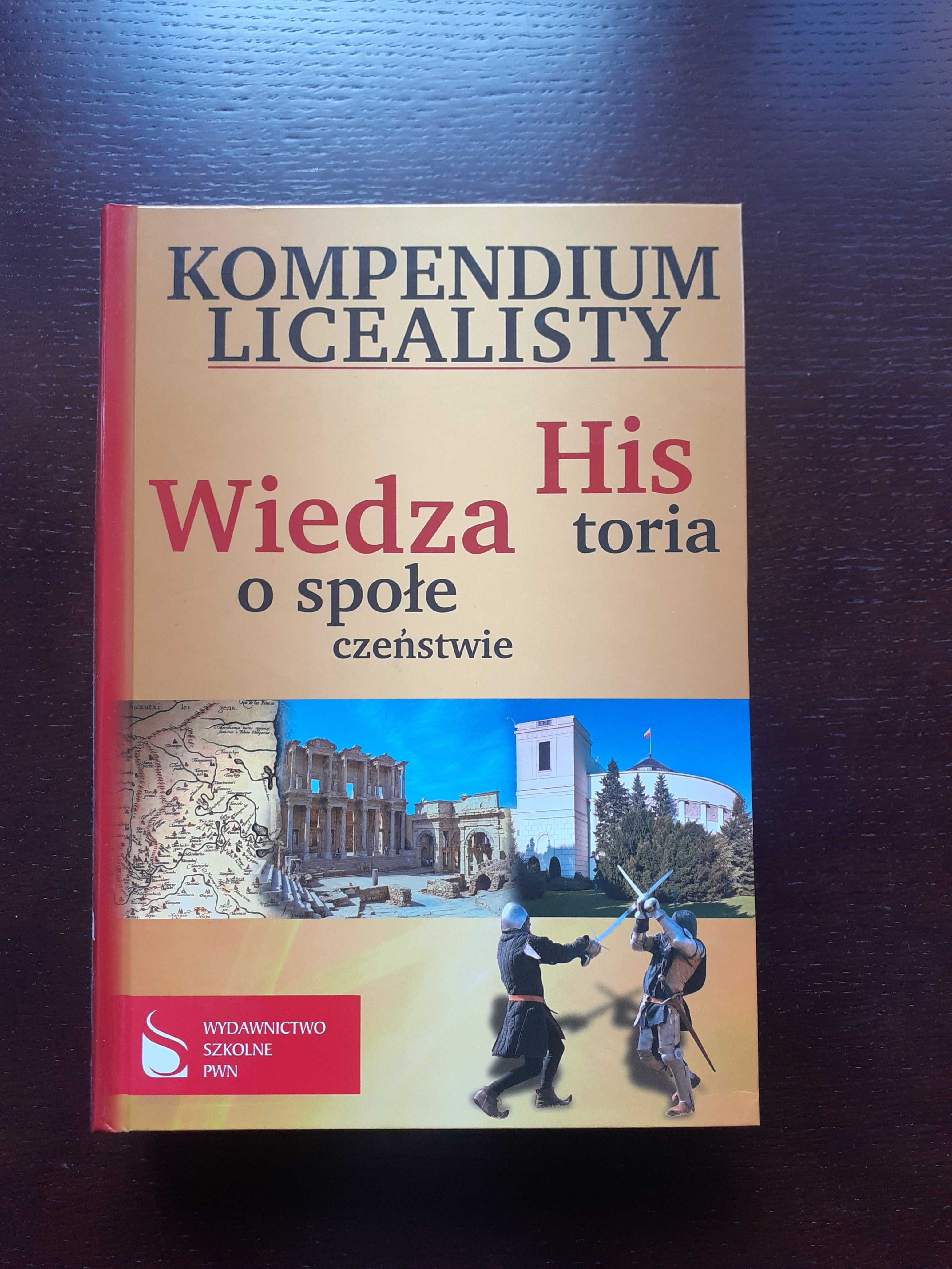 Kompendium licealisty - Wiedza o społeczeństwie, Historia. PWN