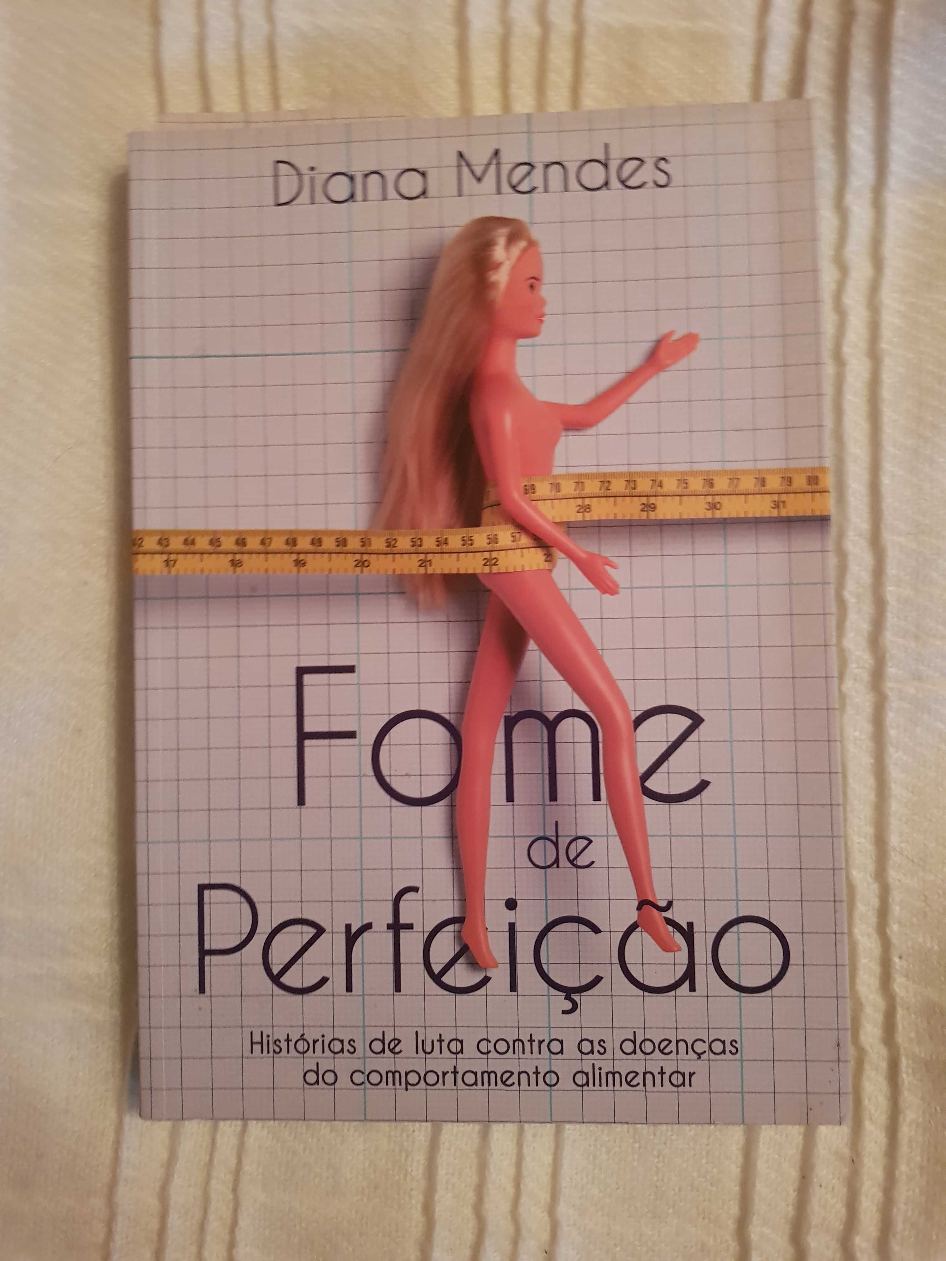 Fome de Perfeição, Diana Mendes (Portes Incluídos)