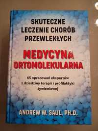 Medycyna ortomolekularna. Skuteczne leczenie chorób przewlekłych