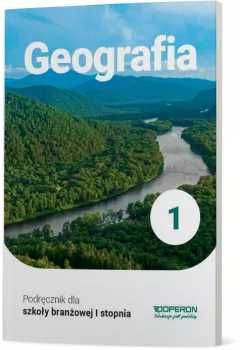 Geografia 1. Szkoła branżowa I stopnia. Podręcznik operon Kurek