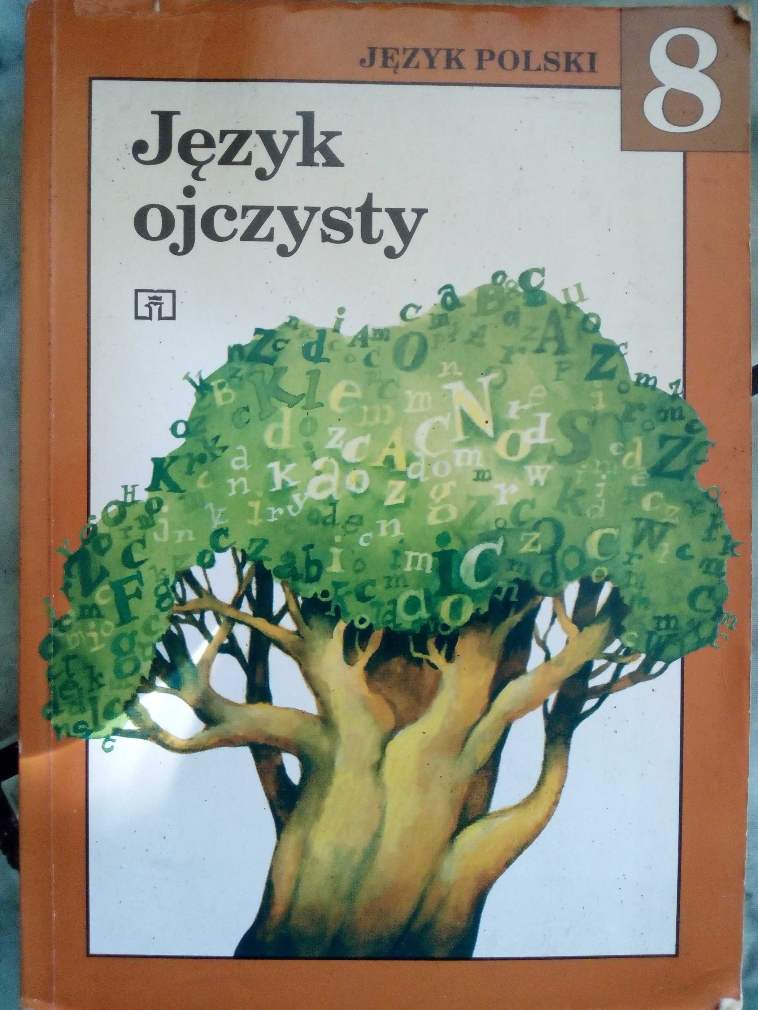 Język polski Język ojczysty klasa 8