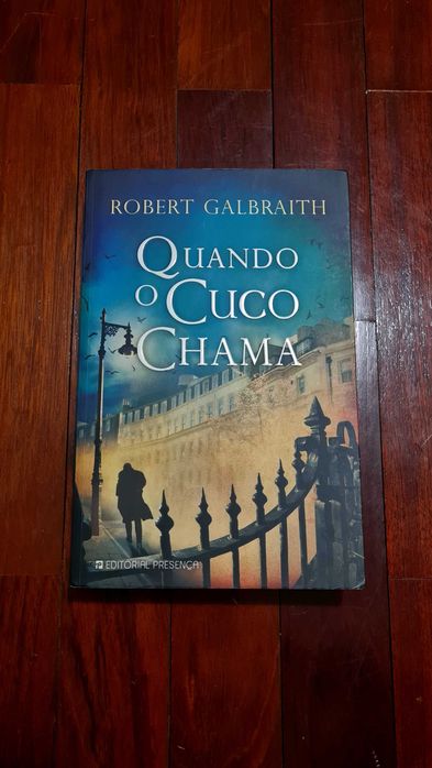 Livro "Quando o Cuco Chama" (Robert Galbraith)