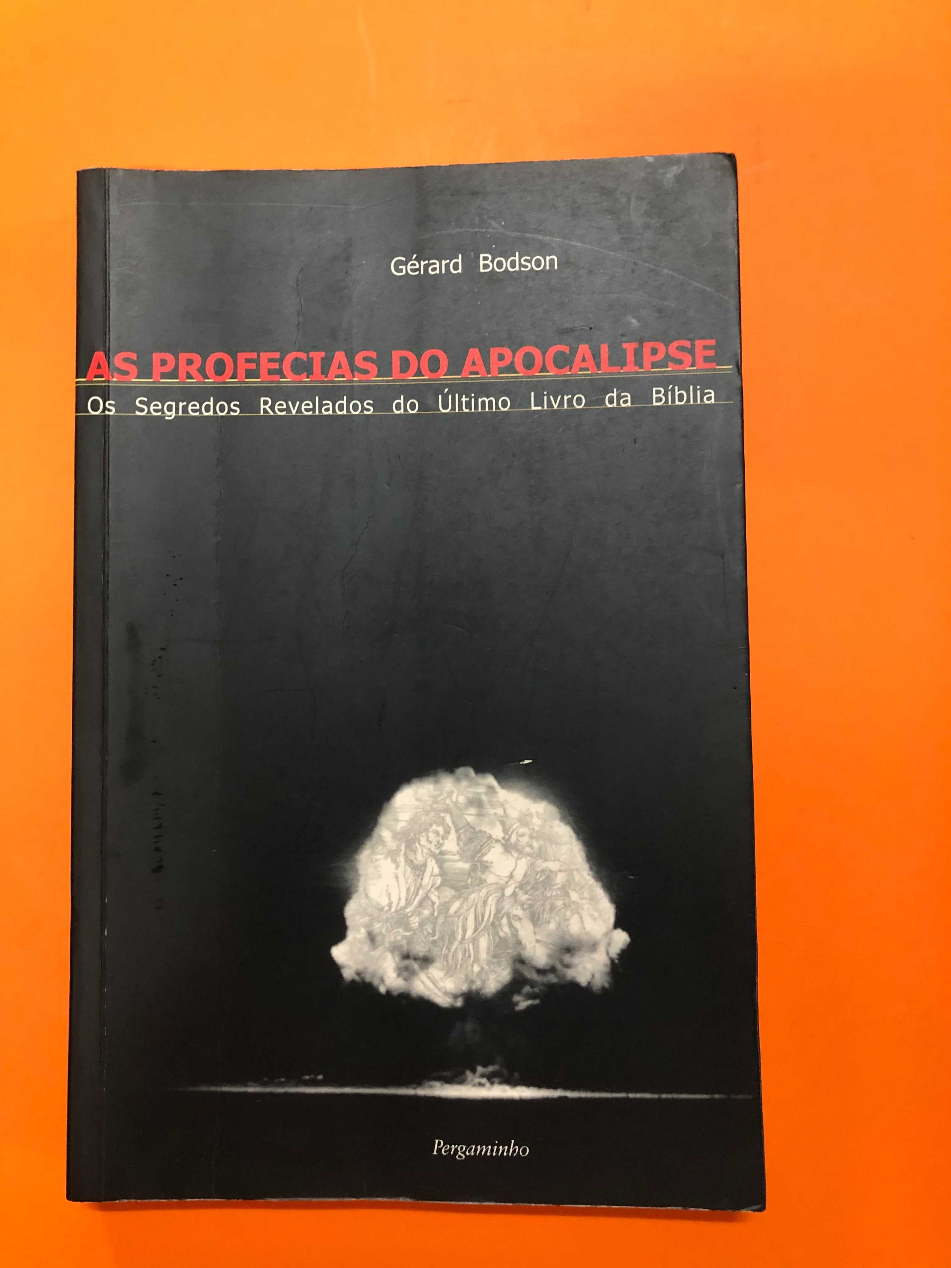 As profecias do Apocalipse – Gérard Bodson