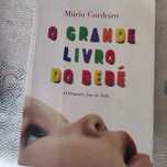 O grande livro do bebé - primeiro ano de vida