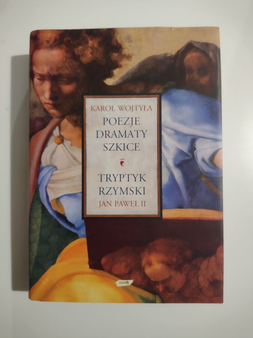 Poezje dramaty szkice Tryptyk rzymski Karol Wojtyła