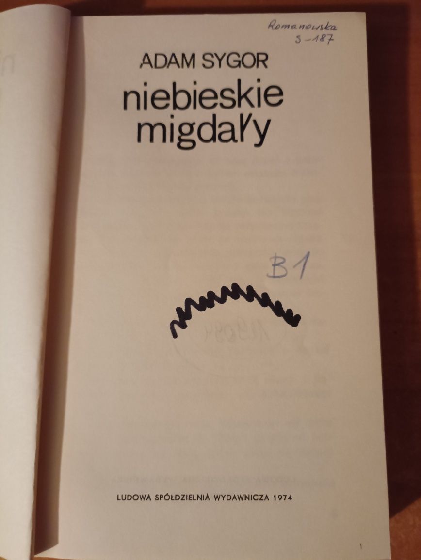 Adam Sygor "Niebieskie migdały"