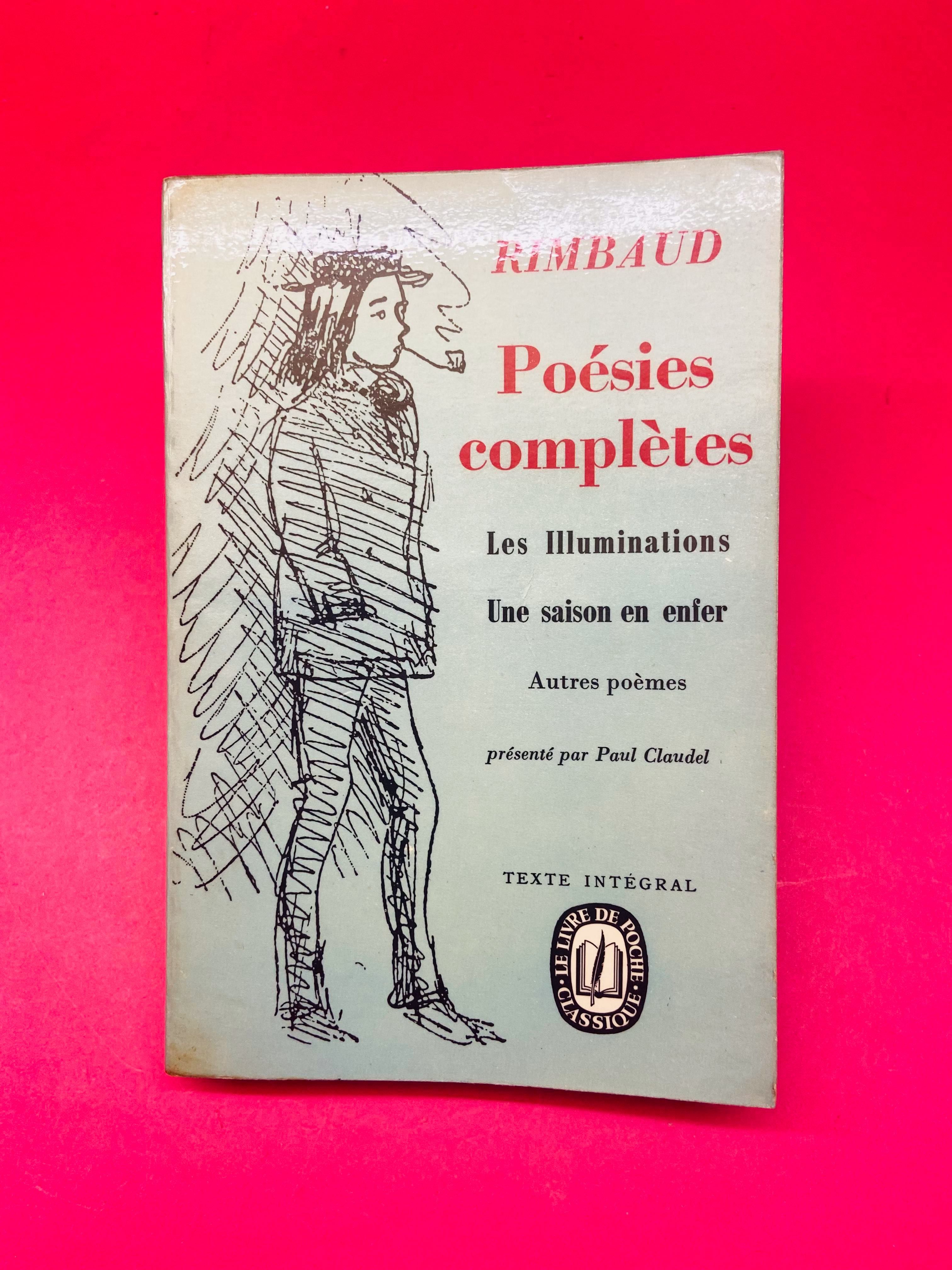 Poésies Complètes - Rimbaud