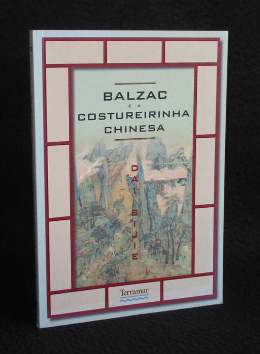 Livro Balzac e a Costureirinha Chinesa Dai Sijie
