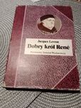 Dobry król Rene Jacques Levron